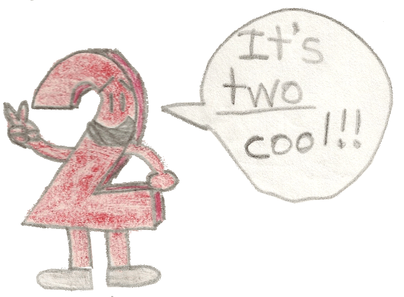 It's two(too) cool!